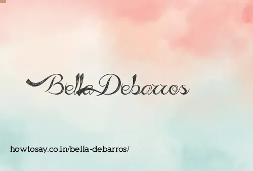 Bella Debarros