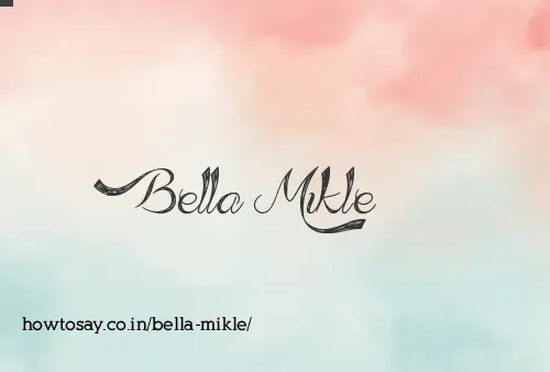 Bella Mikle
