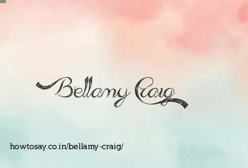 Bellamy Craig
