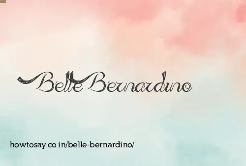 Belle Bernardino