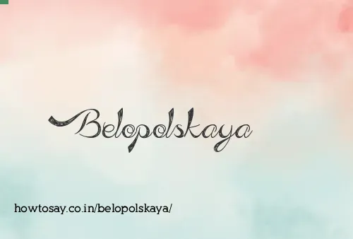 Belopolskaya