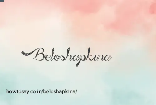 Beloshapkina