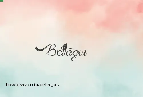 Beltagui