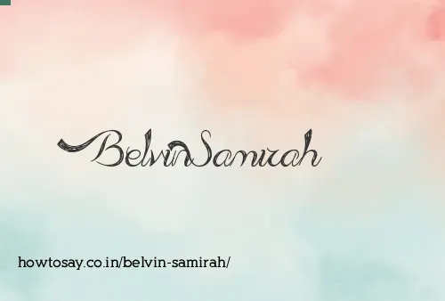 Belvin Samirah