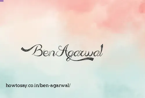 Ben Agarwal
