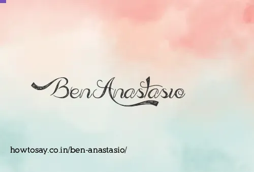 Ben Anastasio