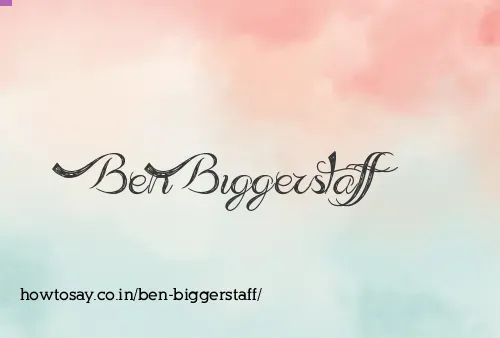 Ben Biggerstaff