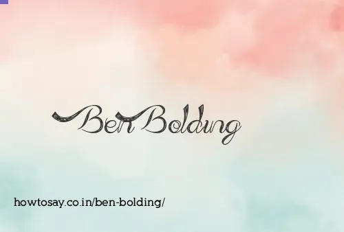 Ben Bolding