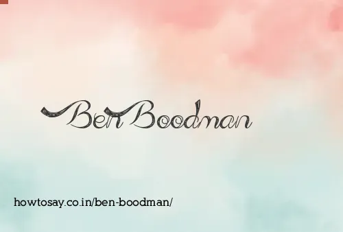 Ben Boodman
