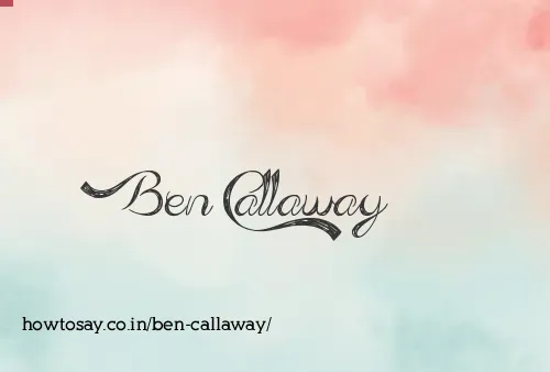 Ben Callaway