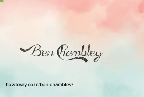 Ben Chambley