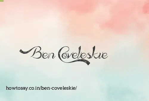Ben Coveleskie