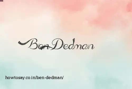 Ben Dedman