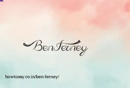 Ben Ferney