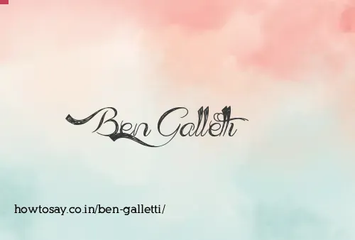 Ben Galletti