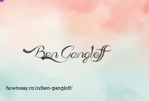 Ben Gangloff