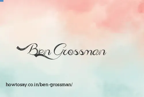 Ben Grossman