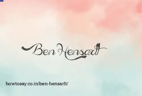 Ben Hensarlt