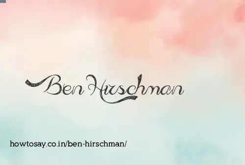 Ben Hirschman