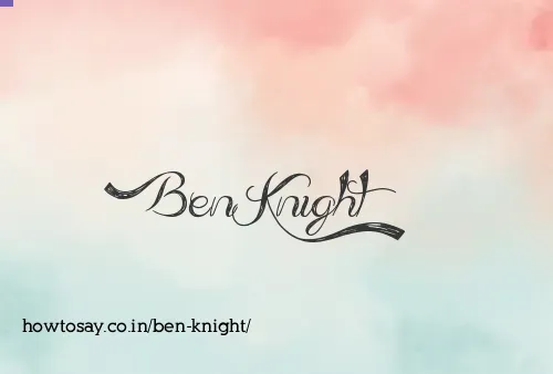 Ben Knight