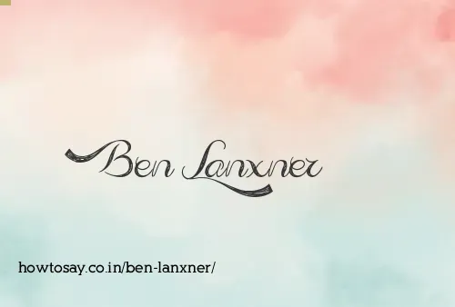 Ben Lanxner