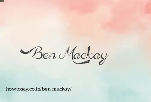 Ben Mackay