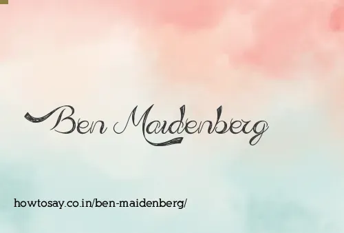 Ben Maidenberg