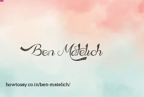 Ben Matelich