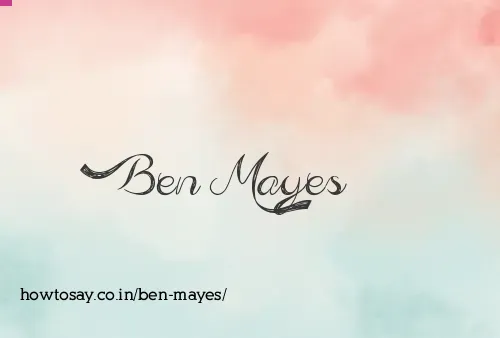 Ben Mayes