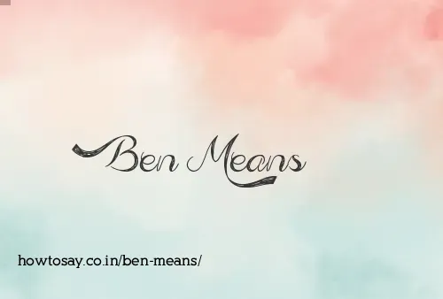 Ben Means