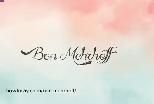 Ben Mehrhoff