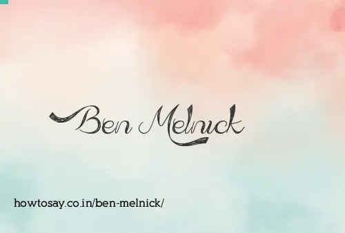 Ben Melnick