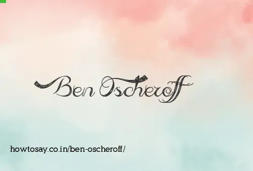 Ben Oscheroff