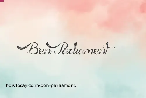 Ben Parliament