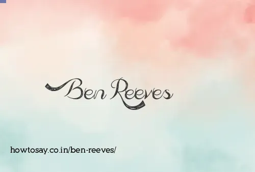 Ben Reeves