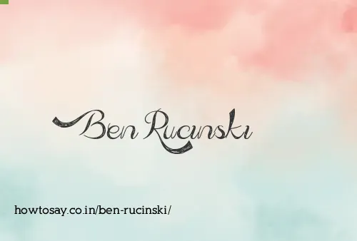Ben Rucinski