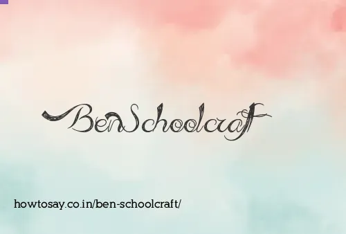 Ben Schoolcraft
