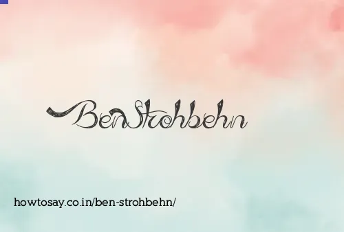 Ben Strohbehn