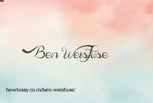 Ben Weisfuse