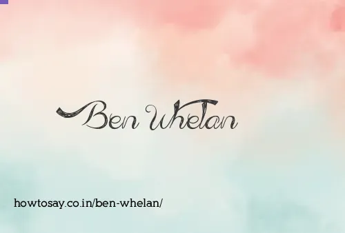 Ben Whelan