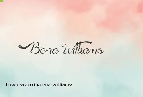 Bena Williams