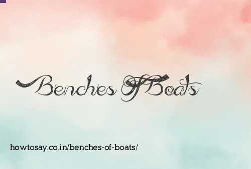 Benches Of Boats