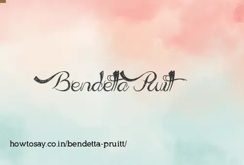 Bendetta Pruitt