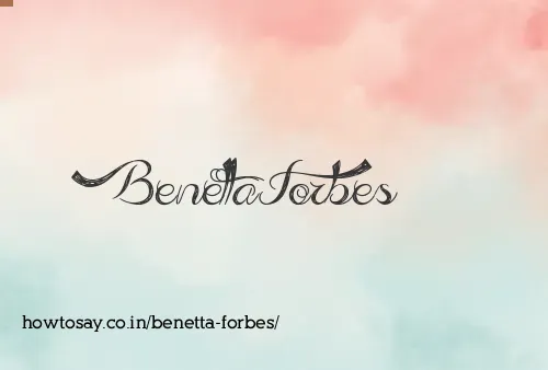 Benetta Forbes
