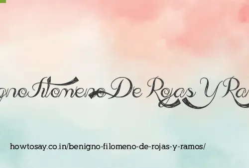 Benigno Filomeno De Rojas Y Ramos