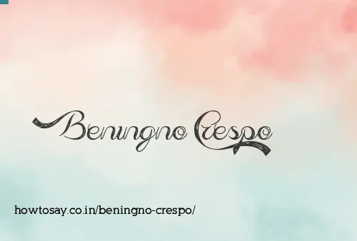 Beningno Crespo