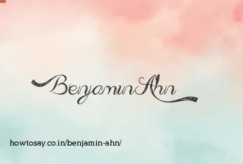 Benjamin Ahn