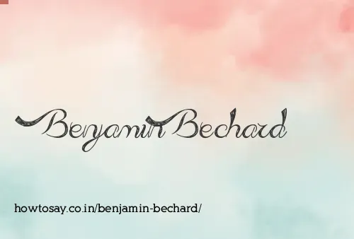 Benjamin Bechard