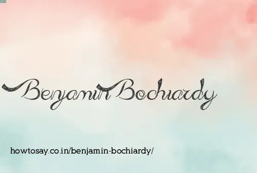 Benjamin Bochiardy