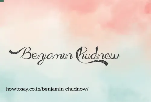 Benjamin Chudnow